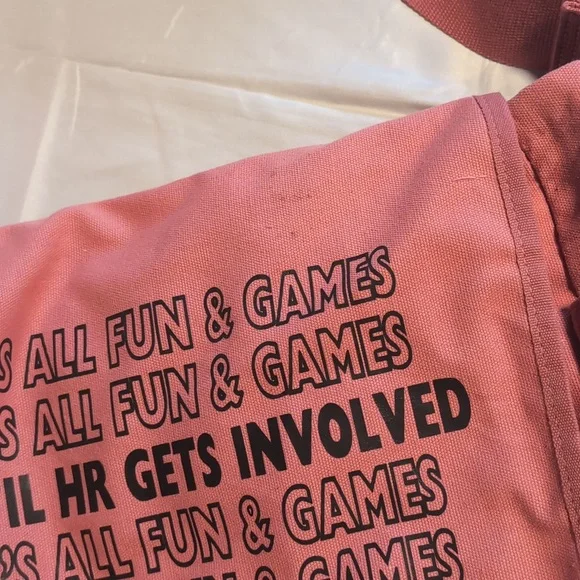 Pink it's all fun and games until HR gets involved messenger bag - Picture 6 of 6